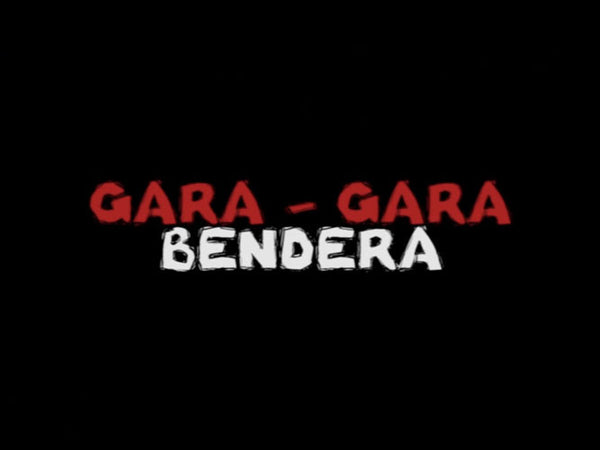 Gara -  Gara Bendera - Short Film